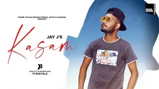 Punjabi Song 2020 | Kasam - Jay J | KP Music | Deep Mehra |  Punjabi Song 2020