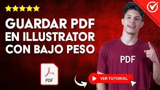 Cómo GUARDAR un PDF en Illustrator con bajo peso | 🖼️ PDF que Conservan Calidad 🖼️