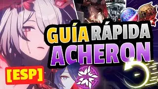 [ESP] GUÍA RÁPIDA PARA ACHERON !!!  (BUILD, Equipos, Conos) |  Honkai: Star Rail