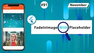 Flutter Tutorial - FadeInImage With Placeholder