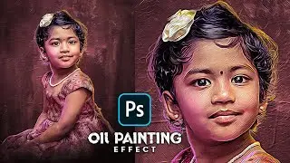 Photo to Oil Painting Effect in Photoshop CC 2021 | Oil Paint Photo Editing