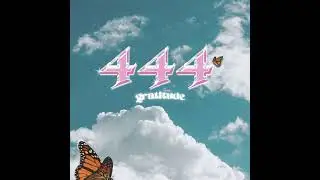 444 GRATITUDE prod by. Fresh-Air (Official Audio)
