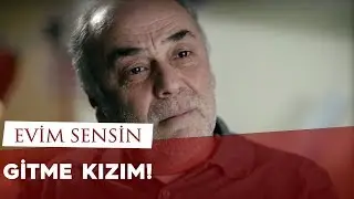 Evim Sensin - Gitme Kızım (Fahriye Evcen)