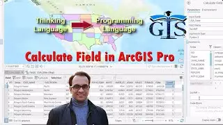 Calculate Field in ArcGIS Pro (Course: ArcGIS Pro vs QGIS Level 2, Lect:12) | GIS Field Calculator |