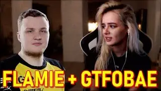 GTFOBAE и FLAMIE играют в CS:GO