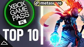 CRITICS CHOICE | Top 10  Games Pass for PC 2020