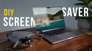 Turn Your Drone Videos into a Mac Screensaver