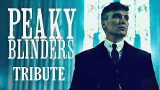 Peaky Blinders Tribute
