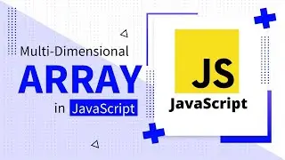 Multi Dimensional Array in JavaScript | Code Leaks