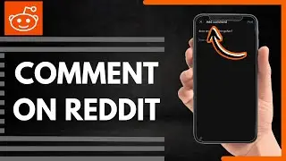 How To Comment On Reddit