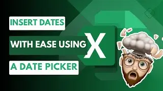 Insert a Date Picker in Excel (Desktop): A Time-Saving Guide