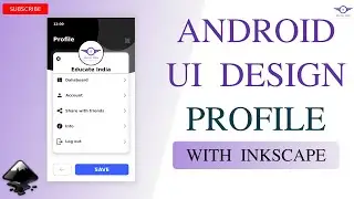 Profile UI Design using INKSCAPE || Android UI Design (2020)