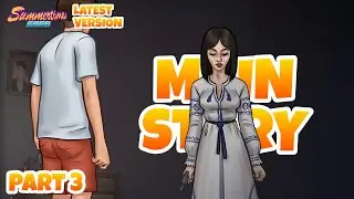 Main Story Quest (Walkthrough) Part 3 - Summertime Saga 0.20.16 (Latest Version)