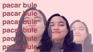 SEBUAH TUTORIAL UNTUK MENDAPAT PACAR BULE