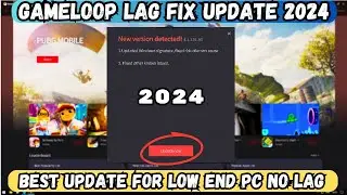 Gameloop New Version Detected | Gameloop Update For 90 Fps No Lag | 2024