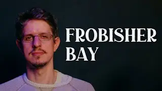 Frobisher Bay | The Longest Johns (written by James Gordon)