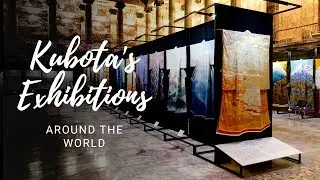 Kubota's exhibitions around the world / Part 8 Kubota's Kimonos