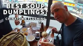 Does Chinatown Flushing Have The Best Soup Dumplings In New York?