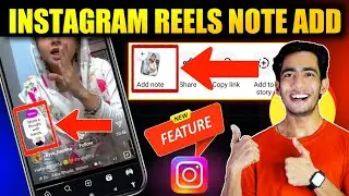 Instagram Reels Note Add New Feature | Instagram Reels Me Note Add Kaise Kare  | Reels Add Note