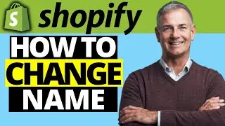 How To Change Name On Shopify