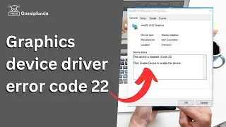 Graphics device driver error code 22 | How to fix error code 22