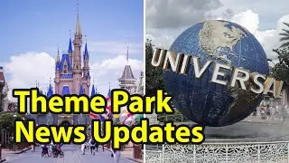 Theme Park News Roundup | Disney News, Universal News and More