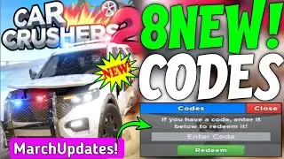 MARCH UPD ⚡ CAR CRUSHERS 2 ROBLOX MARCH CODES 2024 - NEW CODES CAR CRUSHERS 2 2024