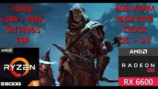 Enshrouded | AMD Ryzen 5 5600G + RX6600 | PC Benchmark | Low - Max Preset | 1080p | FSR STOCK vs OC