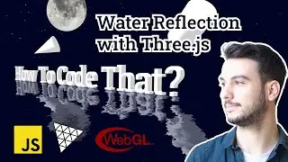 Water Reflection using #threejs  - Tutorial  n°5