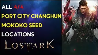 Port City Changhun - Mokoko Seed Location - Lost Ark