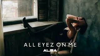 2Pac - All Eyez On Me (ALSA Remix)