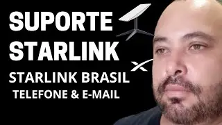 COMO FAÇO PARA ENTRAR EM CONTATO COM O SUPORTE DA STARLINK NO BRASIL  PELO TELEFONE OU EMAIL?