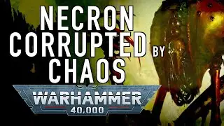 Can Necrons Be Corrupted by Chaos in Warhammer 40K For the Greater WAAAGH