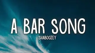 Shaboozey - A Bar Song (Tipsy) (Lyrics)