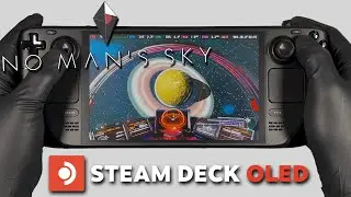No Man's Sky | Steam Deck Oled Gameplay | Steam OS | ORBITAL Update