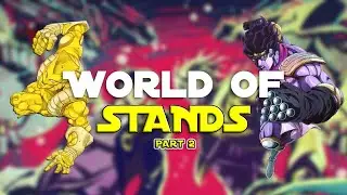 World of Stands Playthrough [Part 2]