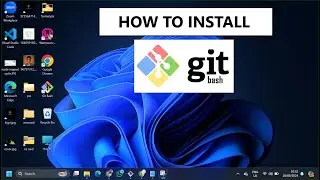 How to Install Git Bash on Windows 11: Complete Step-by-Step Guide