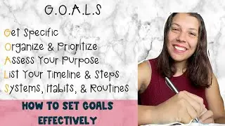 How To Map Out Your Goals Effectively (Using The G.O.A.L.S Method) + MAJOR ANNOUNCEMENT