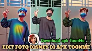 Cara mengedit foto di apk toonme Disney || Download apk toonme mood android