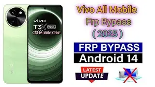 Vivo all latest Mobiles Frp bypass / Vivo T3x 5G Frp bypass / android 14 / latest Security (2025)