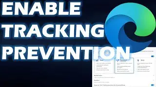 How to enable tracking prevention feature on Microsoft Edge