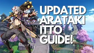 IS HE STILL WORTH PULLING?! Updated Arataki Itto Guide! | Genshin Impact