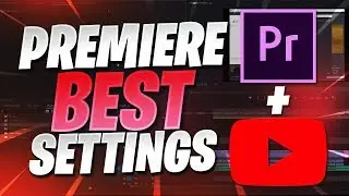 BEST Adobe Premiere Render Settings for YouTube