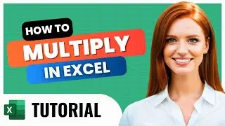 How Can I Multiply in Excel? – Learn in 2 Minutes