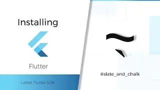 Download & Install Flutter SDK on Windows