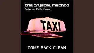 Come Back Clean (Annie Nightingale & Far Too Loud Radio Edit)