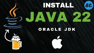 How to Install Java 22 on Mac OS using Homebrew | Install Java JDK 22 on Mac M2 | Mac M1