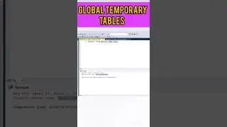 Global Temporary Tables #sqlserver #sql #mysql #ytshorts #shorts #azure #azuresql #sqlqueries #tech