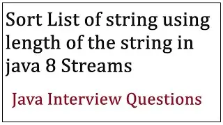 Sort list of element based on the length of string using java 8 stream