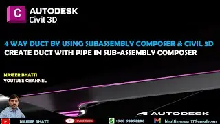 4 Way Duct By Using Subassembly Composer and Civil 3d